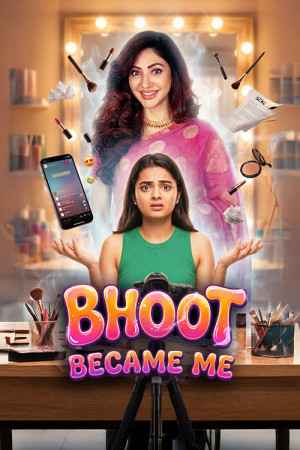 Bhoot Became Me